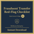 Fraudulent Transfer Red-Flag Checklist — Quick Screen (1-Page)